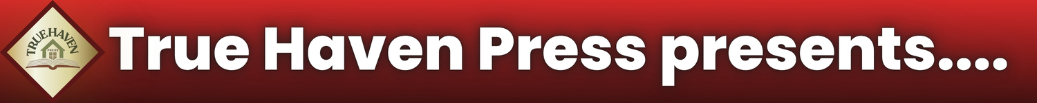 True Haven Press announcements banner